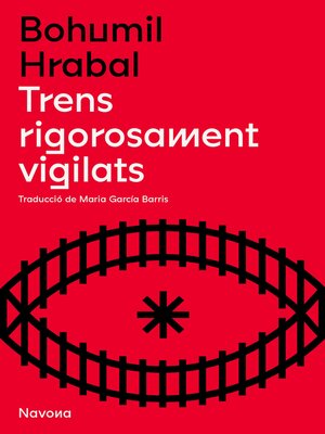 cover image of Trens rigorosament vigilats